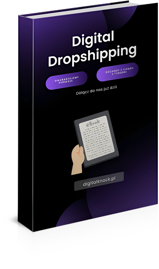 Digital Dropshipping - Ebook (Jak zacząć)